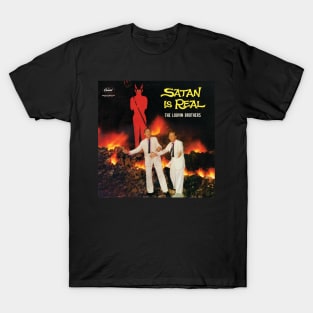 Satan is Real T-Shirt